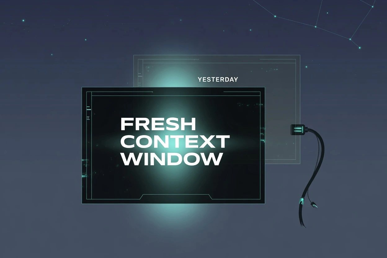 Dark HUD terminal card lettered FRESH CONTEXT WINDOW, a dim YESTERDAY pane behind it with the cable unplugged
